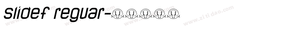 slidef reguar字体转换